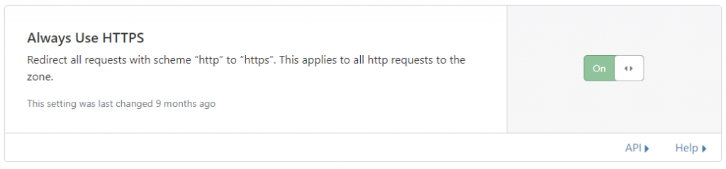 Always Use HTTPS
Redirect all requests with scheme “http” to “https”. This applies to all http requests to the zone.